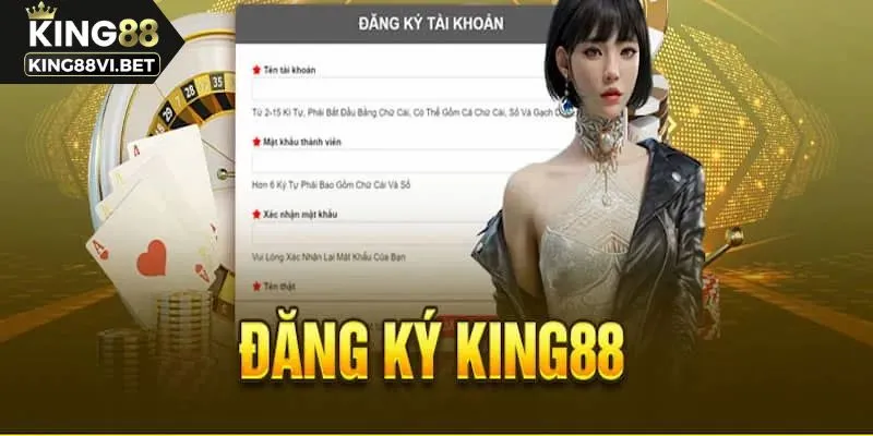 Hướng dẫn đăng ký King88 cực nhanh