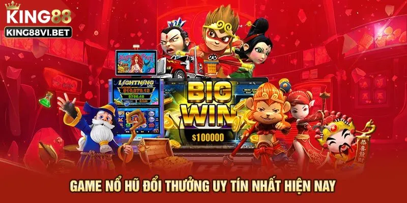 Một số nhà cái nổ hũ uy tín